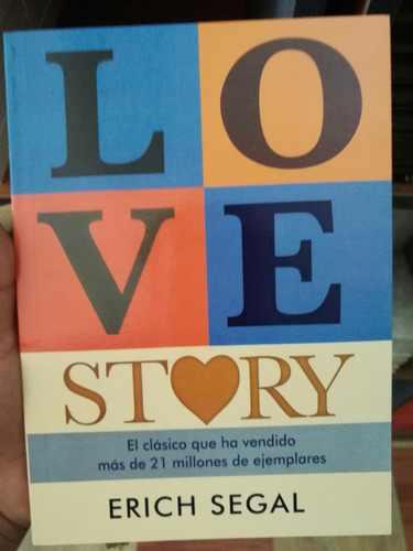 Love Story - Libro Del Autor Erich Segal