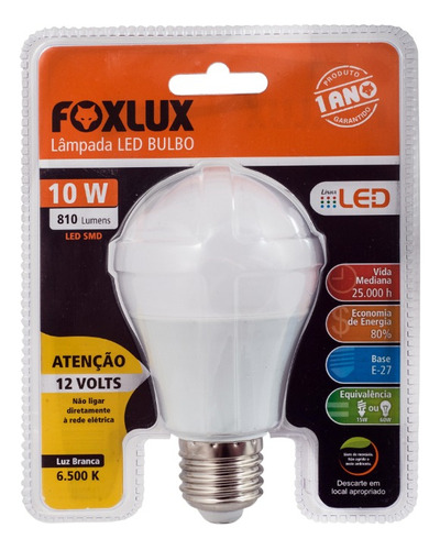 Lâmpada Led Bulbo 10w 12v 6500k E-27 Foxlux 800 Lumens