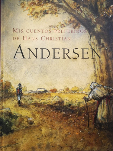 Mis Cuentos Preferidos - Andersen Hans Christian