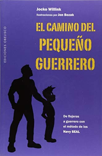 El Camino Del Pequeño Guerrero - Nuevo