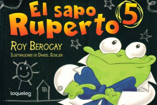 Sapo Ruperto 5 Comic, El - Berocay Roy