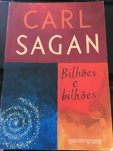 Livro Carl Sagan - Bilhões E Bilhões