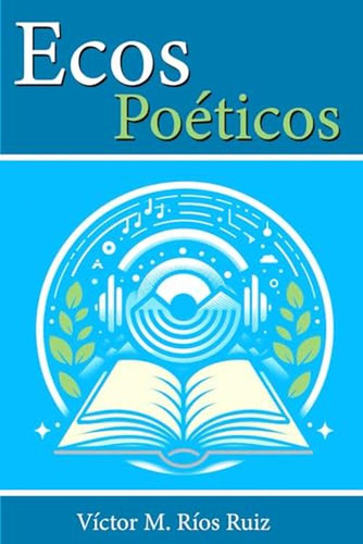 Ecos Poeticos (edición Española)