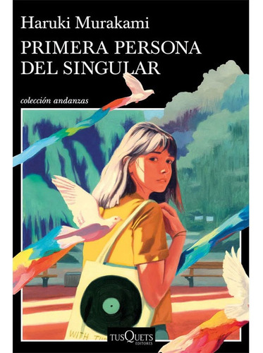 Libro Fisico Primera Persona Del Singular   Haruki Murakami