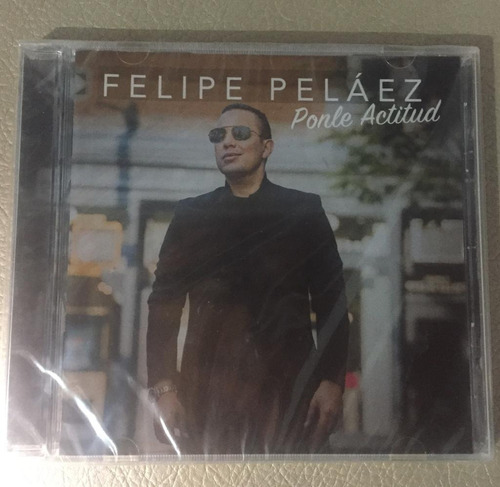 Felipe Pelaez - Ponle Actitud