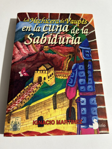 Libro La Hechicera De Vaupés En La Cuna De La Sabiduría