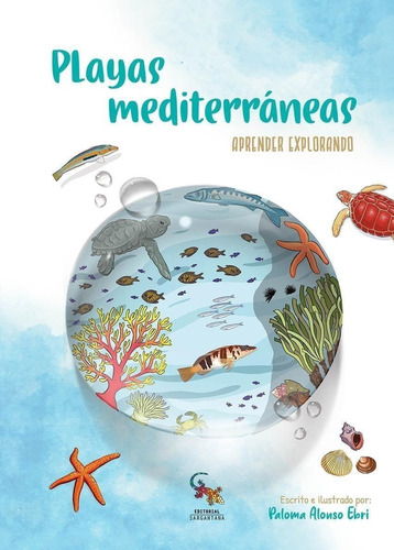 Libro: Playas Mediterráneas. Alonso Ebri, Paloma. Sargantana