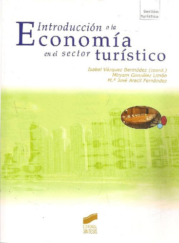 Libro Introducción A La Economía En El Sector Turístico De I
