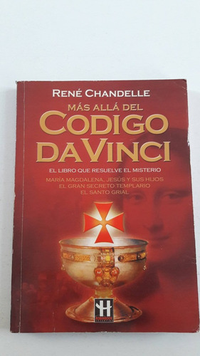 Más Allá Del Código Da Vinci - René Chandelle