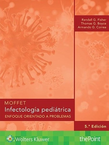 Libro Moffet. Infectologia Pediatrica 5ed.