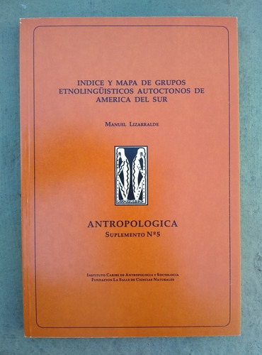 Índice Y Mapa Grupos Étnolingüísticos América Del Sur