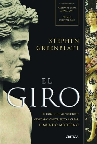 El Giro : De Cã³mo Un Manuscrito Olvidado Contribuyã³ A