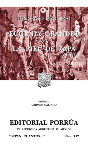 Eugenia Grandet  La Piel De Zapa, De Balzac, Honorato De. Editorial Ed Porrua (mexico) En Español