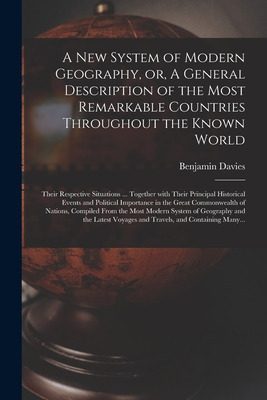 Libro A New System Of Modern Geography, Or, A General Des...