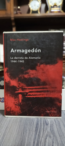 Armagedón / Max Hastings