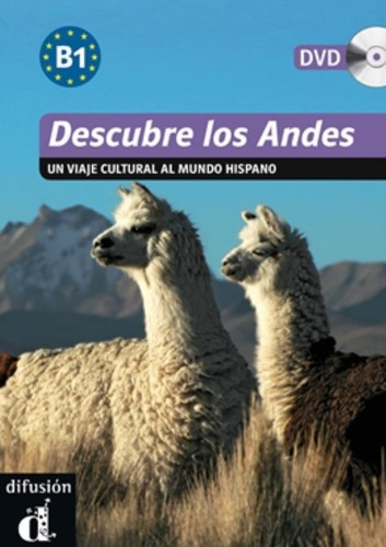 Descubre Los Andes B1 Libro + Dvd, de Narvajas, Eva. Editora Difusion Espanha, capa mole em espanhol