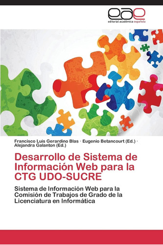 Libro: Desarrollo De Sistema De Información Para La Ctg Udo-