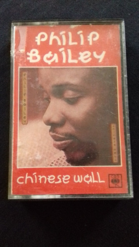 Casete Philip Bailey Chinese Wall Ed. Chilena 1989
