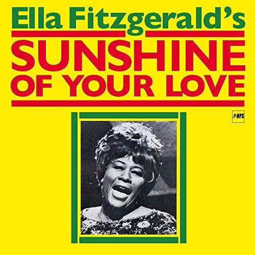 Cd Sunshine Of Your Love - Ella Fitzgerald