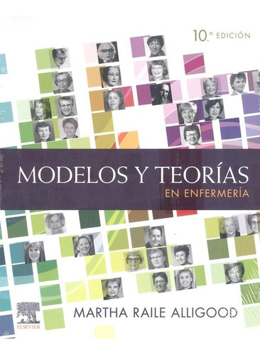 Libro Modelos Y Teorias En Enfermeria 10 Ed.