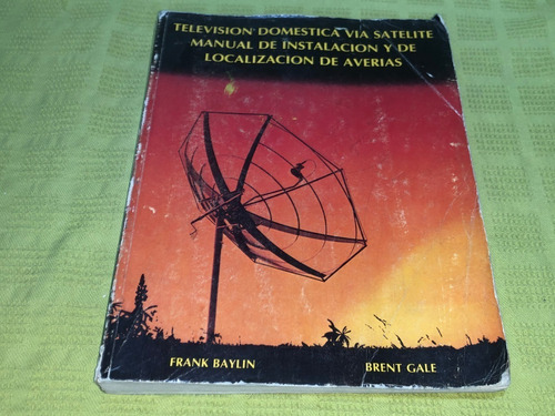 Televisión Doméstica Vía Satélite Manual De Instalación