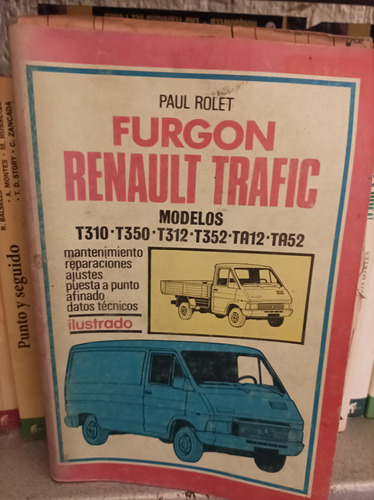 Furgón Renault Trafic. Paul Rolet. Caymi Editorial 