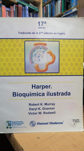 Harper Bioquimica Ilustrada 17 Ed