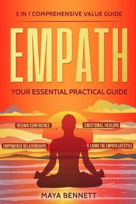 Libro Empath : 3 In 1 Comprehensive Value Guide - Your Es...