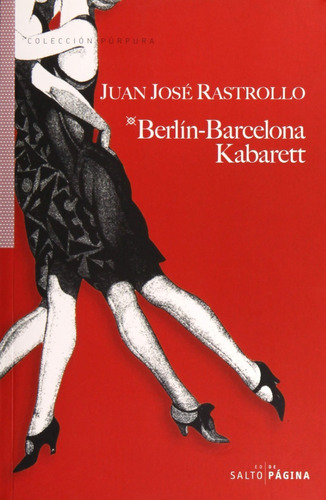 Berlín - Barcelona Kabarett / Rastrollo / Ed Salto De Página