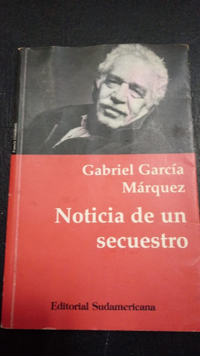 Noticia De Un Secuestro- Gabriel García Márquez- Fx