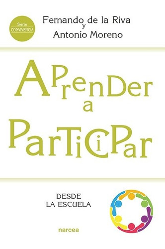 Libro Aprender A Participar Desde La Escuela - Riva, Fernand