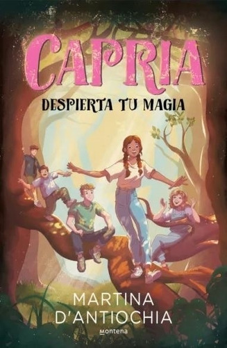 Despierta Tu Magia (capria 1) - Martina D'antiochia