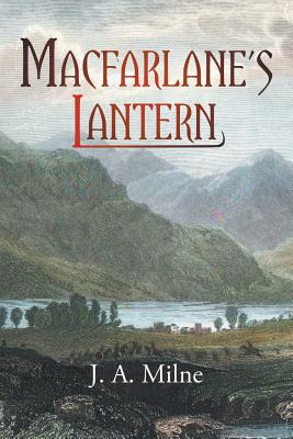 Libro Macfarlane's Lantern - Milne, J. A.
