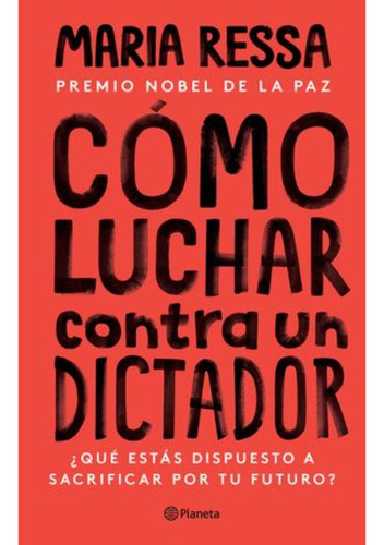 Libro: Cómo Luchar Contra Un Dictador. ¿qué Estás Dispuesto