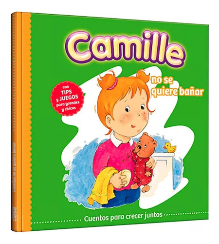 Libro Camille No Se Quiere Bañar