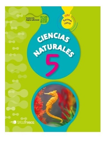 Libro Escolar Ciencias Naturales 5 (nación) Serie Hacien