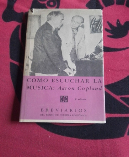 Cómo Escuchar La Música Aaron Copland 