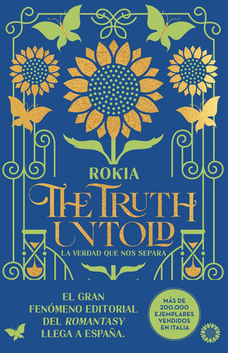 The Truth Untold. La Verdad Que Nos Separa: La Verdad Que Nos Separa, De Rokia., Vol. 1. Editorial Magazzini Salani, Tapa Blanda En Español/inglés, 2025