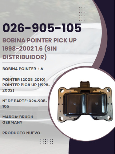 Bobina Pointer Pick Up 1998-2002 1.6 (sin Distribuidor)