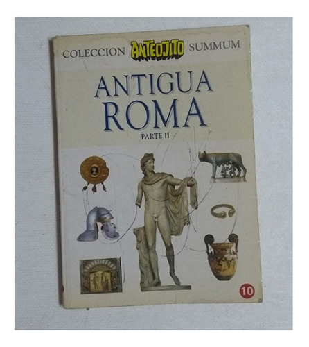 Coleccion Anteojito Summun 10 Antigua Roma Parte 2