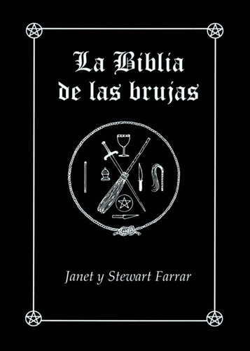Biblia De Las Brujas, La - Farrar, Janet Y Stewart