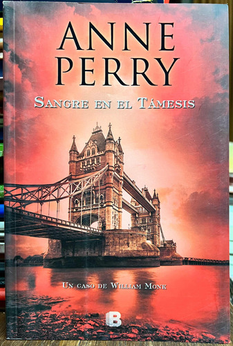 Sangre En El Támesis - Anne Perry