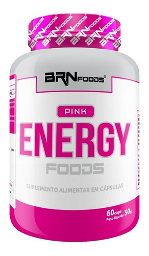 Termogênico Pink Energy Foods 60 Cápsulas  Brnfoods Sabor Natural