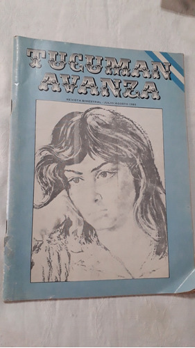 Revista Tucumán Avanza Jul Ag 1980 Berni T Arghezi P Herrera