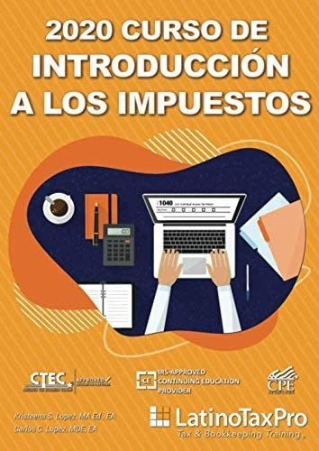 Libro: 2020 Curso Introducción A Impuestos: Edición B