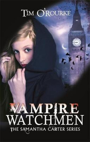Vampire Watchmen / Tim O'rourke