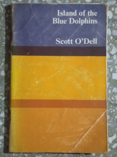 Island Of The Blue Dolphins - Scott O'dell