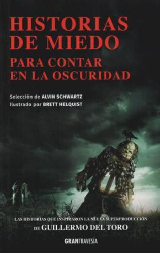 Historias De Miedo Para Contar En La Oscuridad  Ed. Comp