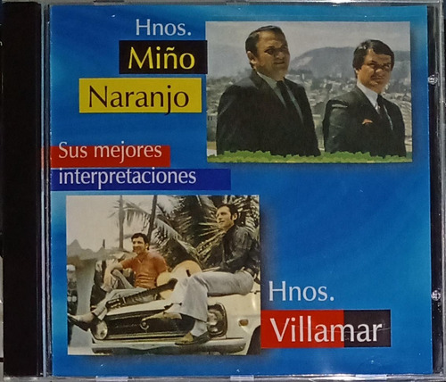 Hnos. Miño Naranjo - Sus Mejores Interpretaciones