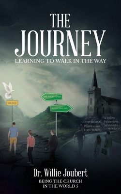 Libro The Journey: Learning To Walk In The Way - Joubert,...